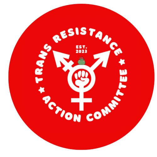 Trans Resistance Action Committee